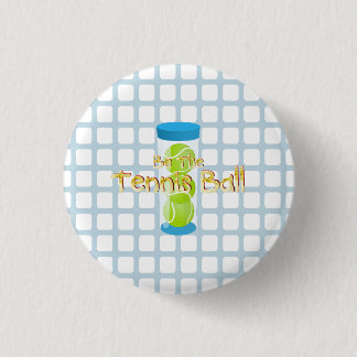 TOP Tennis Slogan Button