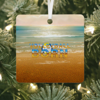 TOP Volleyball Born Metal Ornament