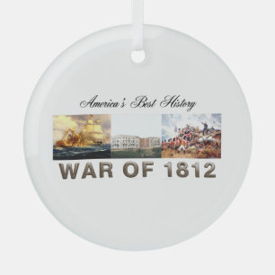 TOP War of 1812 Glass Ornament