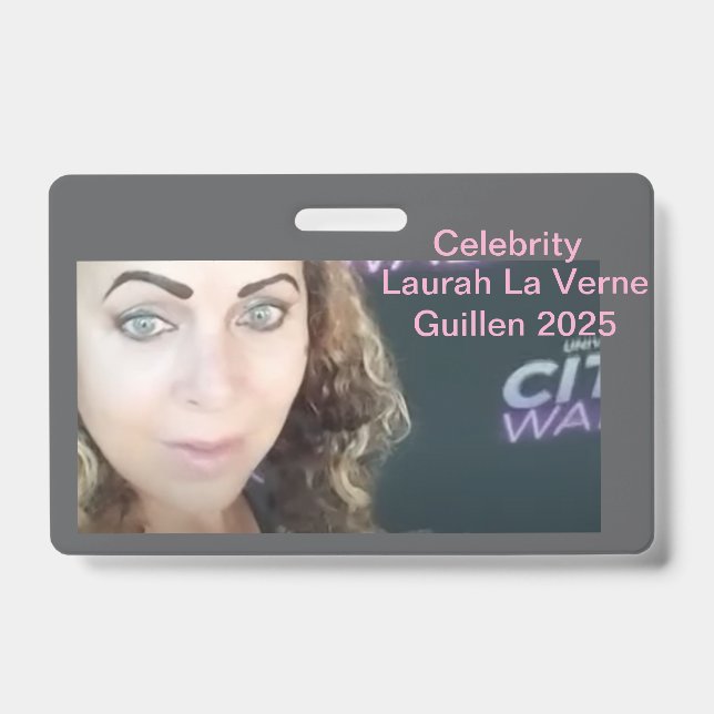#TOPCELEBRITY #LAURAHLAVERNEGUILLEN 2025 BADGE (Front)