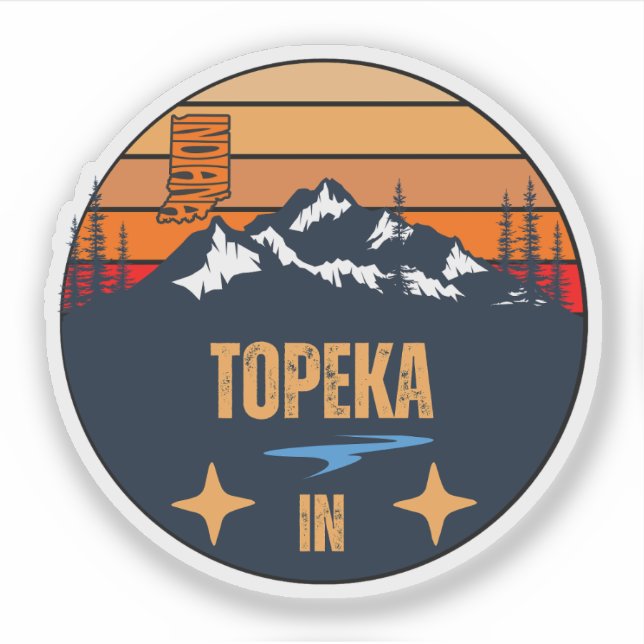 Topeka, Indiana  Sticker (Front)