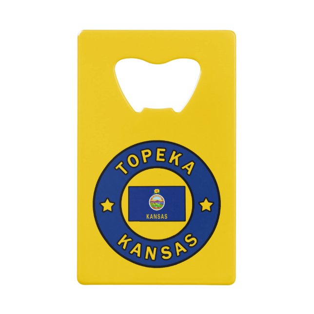 Topeka Kansas Credit Card Bottle Opener (Front)