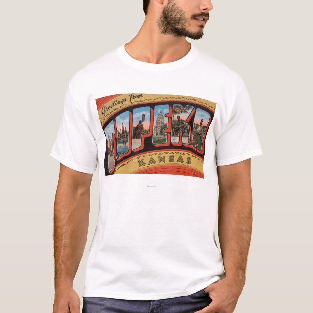 Topeka, KansasLarge Letter ScenesTopeka, KA T-Shirt (Front)