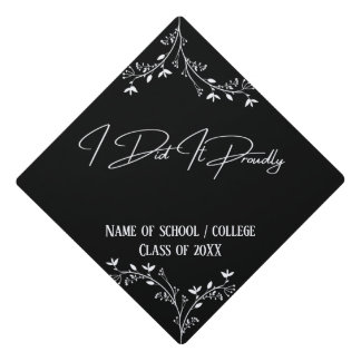 Topography Inspirational Quote Graduation Cap Topp