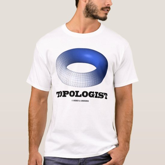 Topologist (Torus) T-Shirt