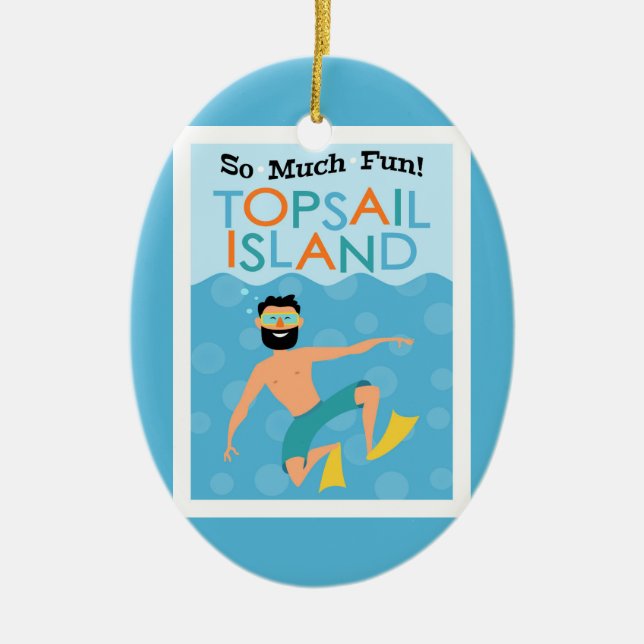 Topsail Island Fun Hipster Travel Ceramic Ornament (Front)