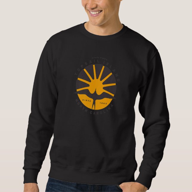 Topsail Island NC Summertime Vacationing Sunrise S Sweatshirt (Front)