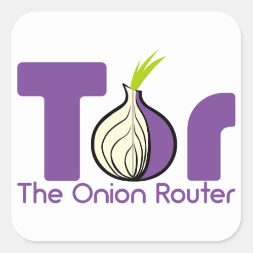 Tor _ The Onion Router Square Sticker