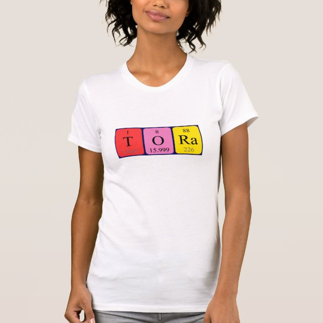 Tora periodic table name shirt (Front)