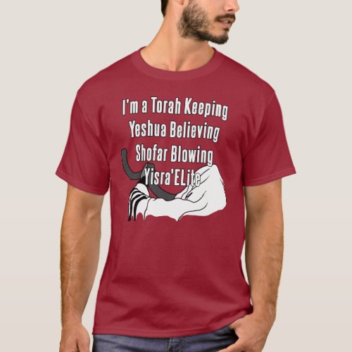 Torah Keeping Yeshua Believing Shofar Blowing T_Shirt