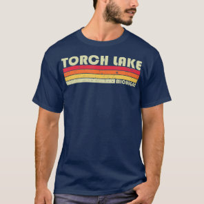 TORCH LAKE MICHIGAN Funny Fishing Camping Summer T-Shirt