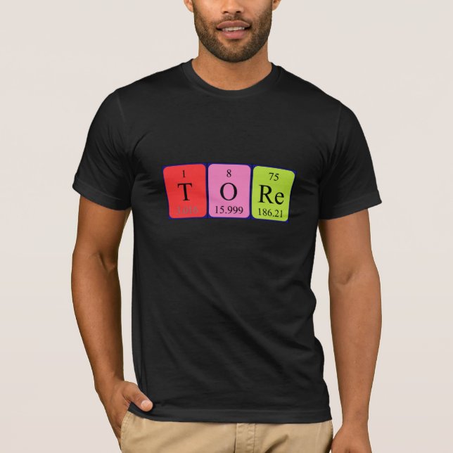 Tore periodic table name shirt (Front)
