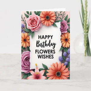 Torn Edge Floral Birthday Card