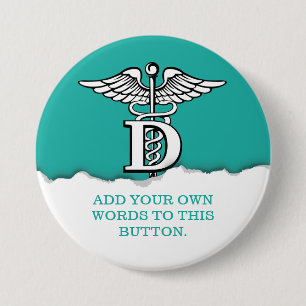 Torn Paper Dentist Symbol Seagreen custom Pinback Button