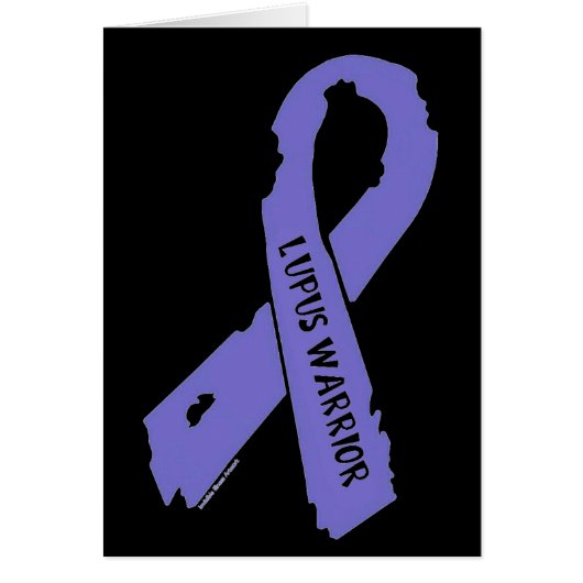 Torn Ribbon/Warrior...Lupus Cards (Front)