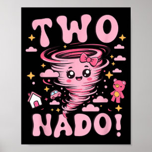 Tornado 2 Year Old Girl Birthday Two Nado 2nd Bday Poster