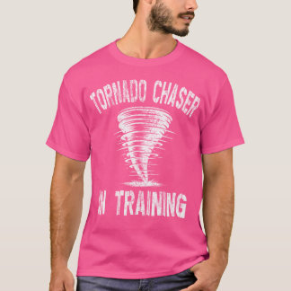 Tornado Chaser In Training Storm Hunter T-Shirt