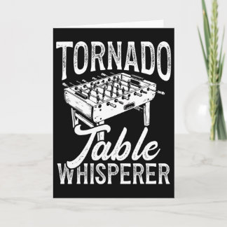 Tornado Table Whisperer Foosbyll Card