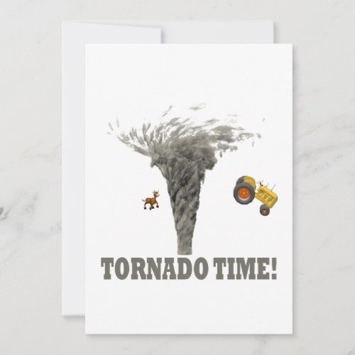 TORNADO TIME INVITATION