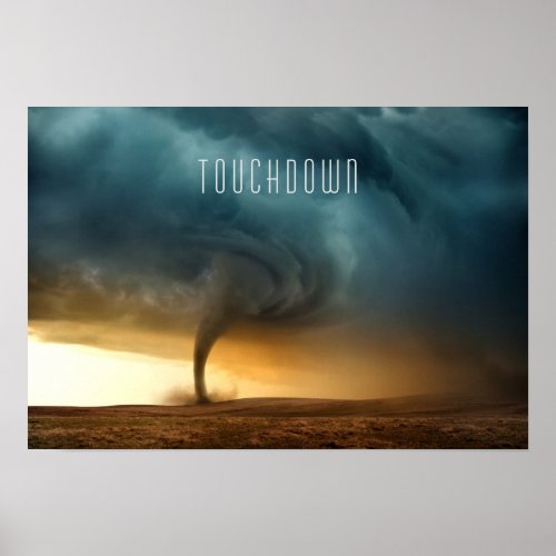 Tornado Touchdown Poster