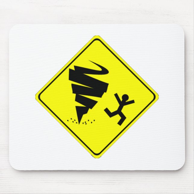 Tornado Warning Sign Mouse Pad (Front)