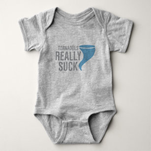 Tornadoes Really Suck Baby Bodysuit