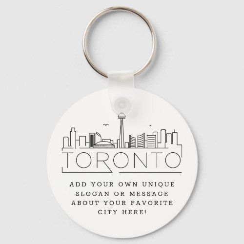 Toronto Canada Stylized Skyline  Custom Slogan Keychain