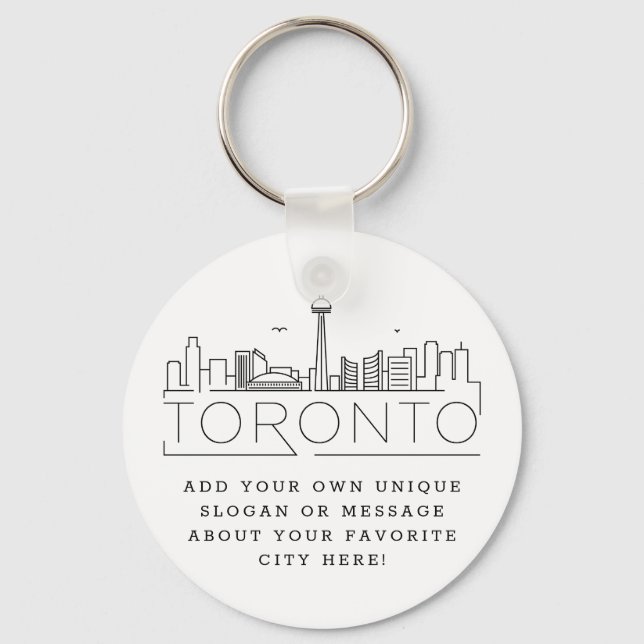 Toronto, Canada Stylized Skyline | Custom Slogan Keychain (Front)