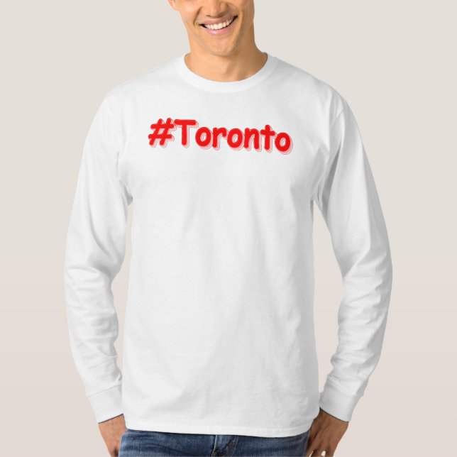 "#Toronto" Cute Design. Buy Now T-Shirt (Front)