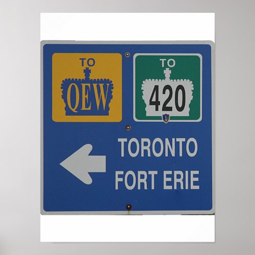 Toronto Fort Erie Canada Road Sign