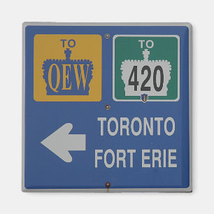Toronto, Fort Erie Canada Road Sign Magnet