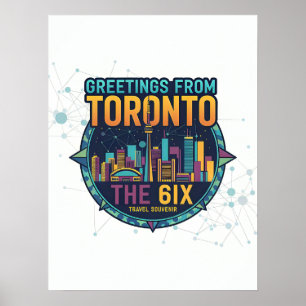 Toronto The 6ix Modern Colorful Cool Abstract  Poster