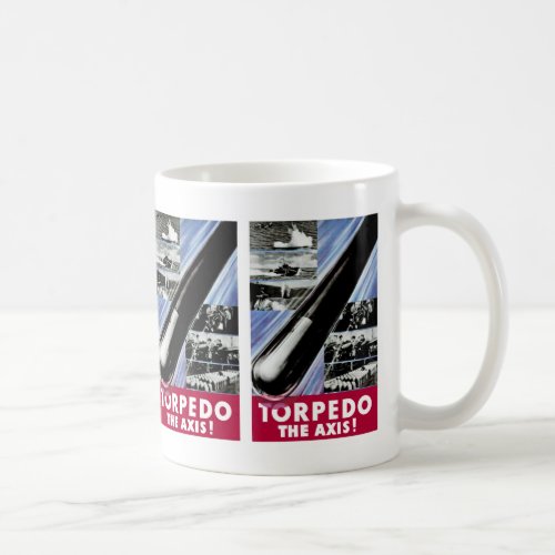 Torpedo The Axis Coffee Mug