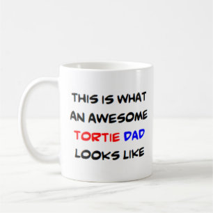 tortie dad, awesome coffee mug