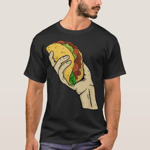 Tortilla Mexican Fast Food Snack Hand Tacos  T_Shirt