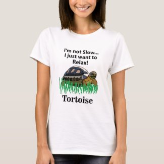 Tortoise I Just Want To Relax Animal Lover Funny