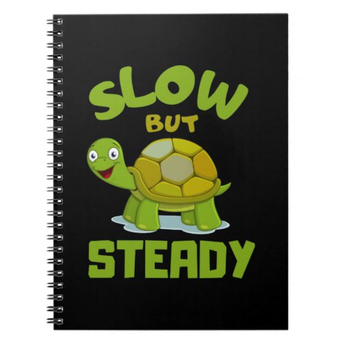 tortoise  turtle slow but steady notebook