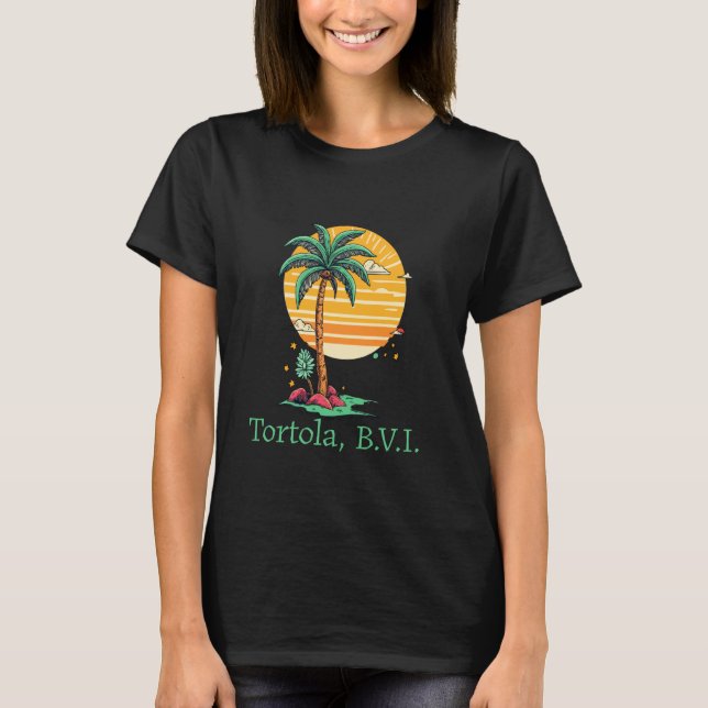 Tortola BVI B.V.I British Virgin Islands Souvenir  T-Shirt (Front)