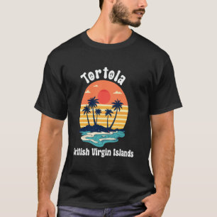 Tortola BVI B.V.I British Virgin Islands Souvenir T-Shirt