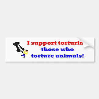 Torture those who torture bumper sticker