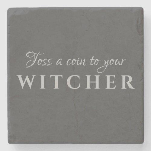 Toss a Coin to your Witcher Coasters