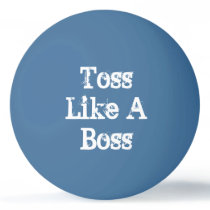 Toss Like A Boss Beer Pong Ping-Pong Ball Toss Like A Boss Beer Pong Ping-Pong Ball