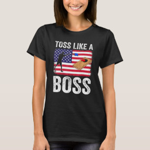 Toss Like A boss Cornhole Team Bean Bag Cornhole T-Shirt
