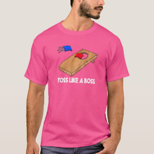 Toss Like A boss Cornhole Team Bean Bag Cornhole T-Shirt
