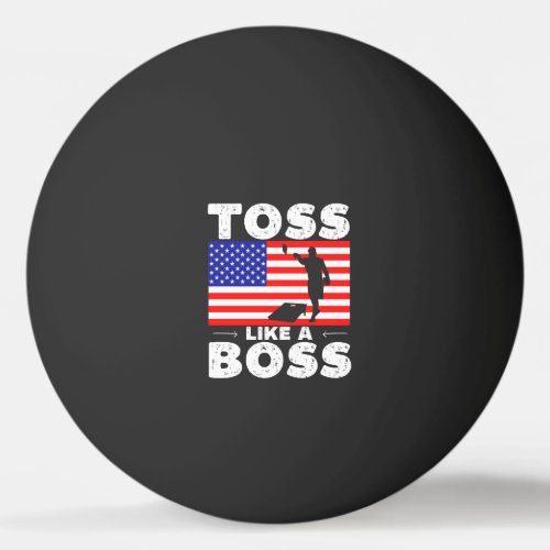 Toss like a boss _ funny cornhole ping pong ball