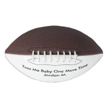 Toss Me Baby One More Time Personalized Name Quote