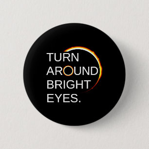 Total Eclipse Of The Sun America Totality 040824 Button