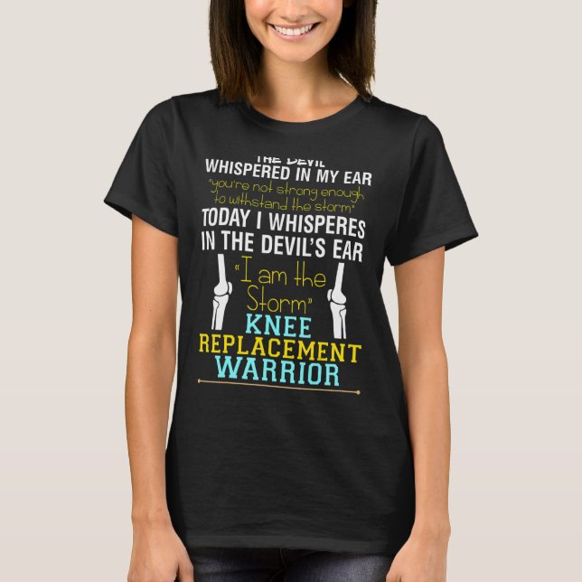Total Knee Replacement Recovery Acl Surgery Warrio T-Shirt (Front)