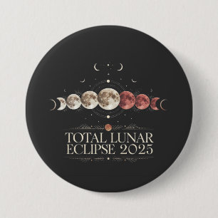 Total Lunar Eclipse 2025 Astronomy Northwest USA Button