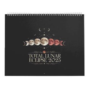 Total Lunar Eclipse 2025 Astronomy Northwest USA Calendar